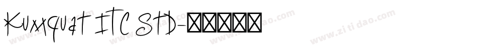 Kumquat ITC Std字体转换